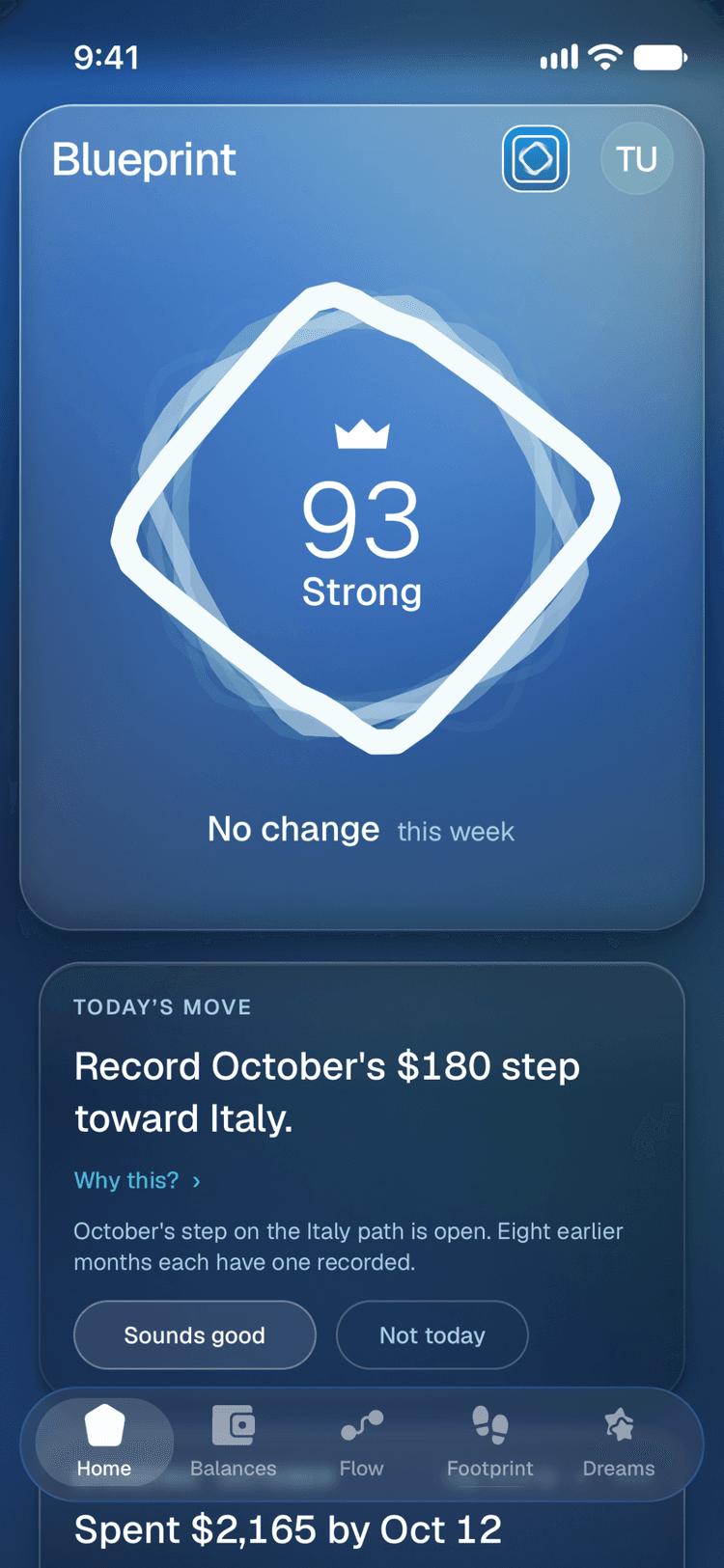 The Blueprint Home screen: a Flow Score of 93, Strong, with Today's Move beneath it.